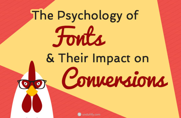 The Psychology of Fonts & Their Impact on Conversions