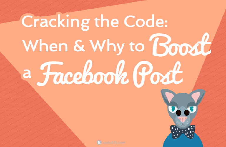 Cracking the Code: When & Why to Boost a Facebook Post