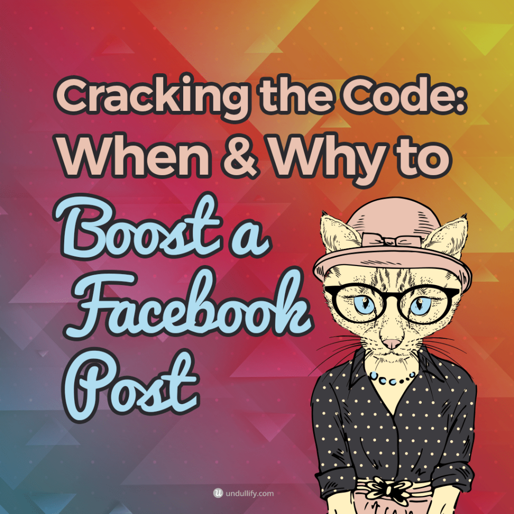 When & Why to Boost a Facebook Post_1080x1080